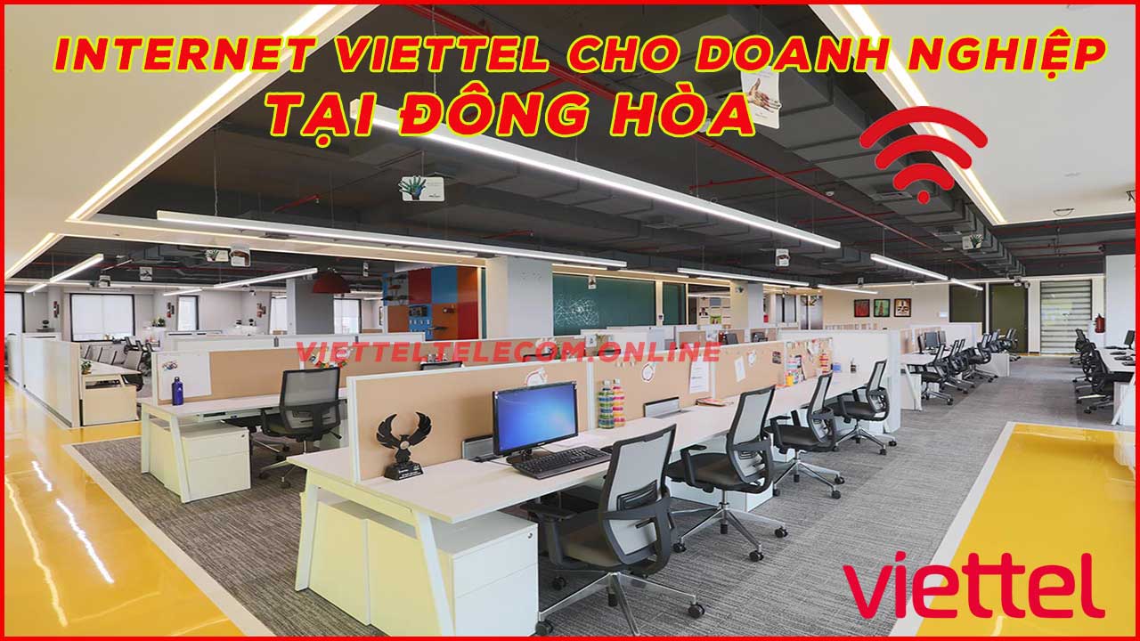 dang-ky-internet-wifi-cap-quang-va-truyen-hinh-viettel-tai-dong-hoa-2