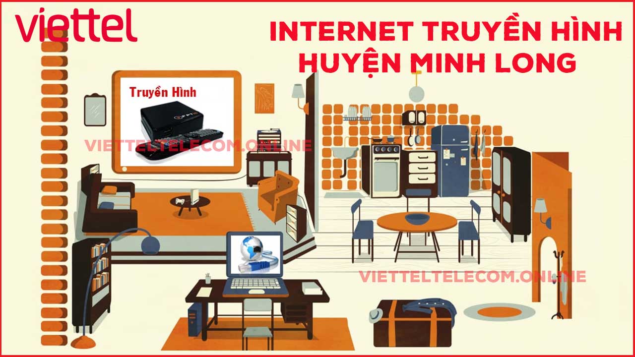 dang-ky-internet-wifi-cap-quang-va-truyen-hinh-viettel-tai-minh-long-3
