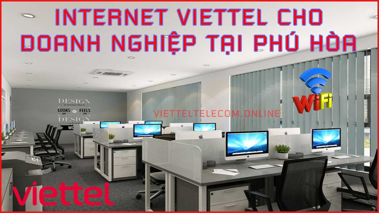 dang-ky-internet-wifi-cap-quang-va-truyen-hinh-viettel-tai-phu-hoa-2