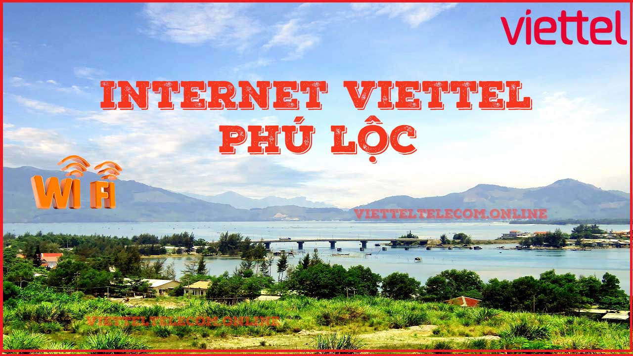 dang-ky-internet-wifi-cap-quang-va-truyen-hinh-viettel-tai-phu-loc-4