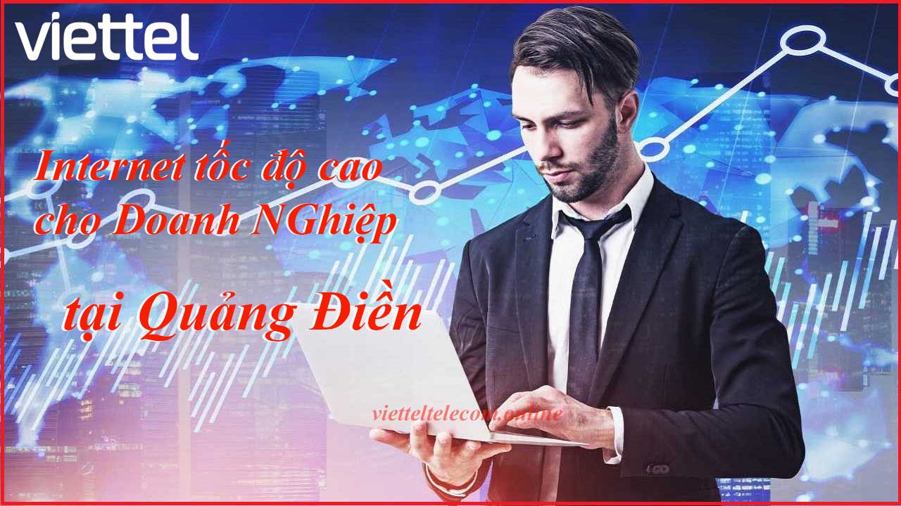 dang-ky-internet-wifi-cap-quang-va-truyen-hinh-viettel-tai-quang-dien-3