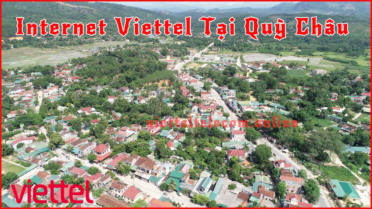 dang-ky-internet-wifi-cap-quang-va-truyen-hinh-viettel-tai-quy-chau-4