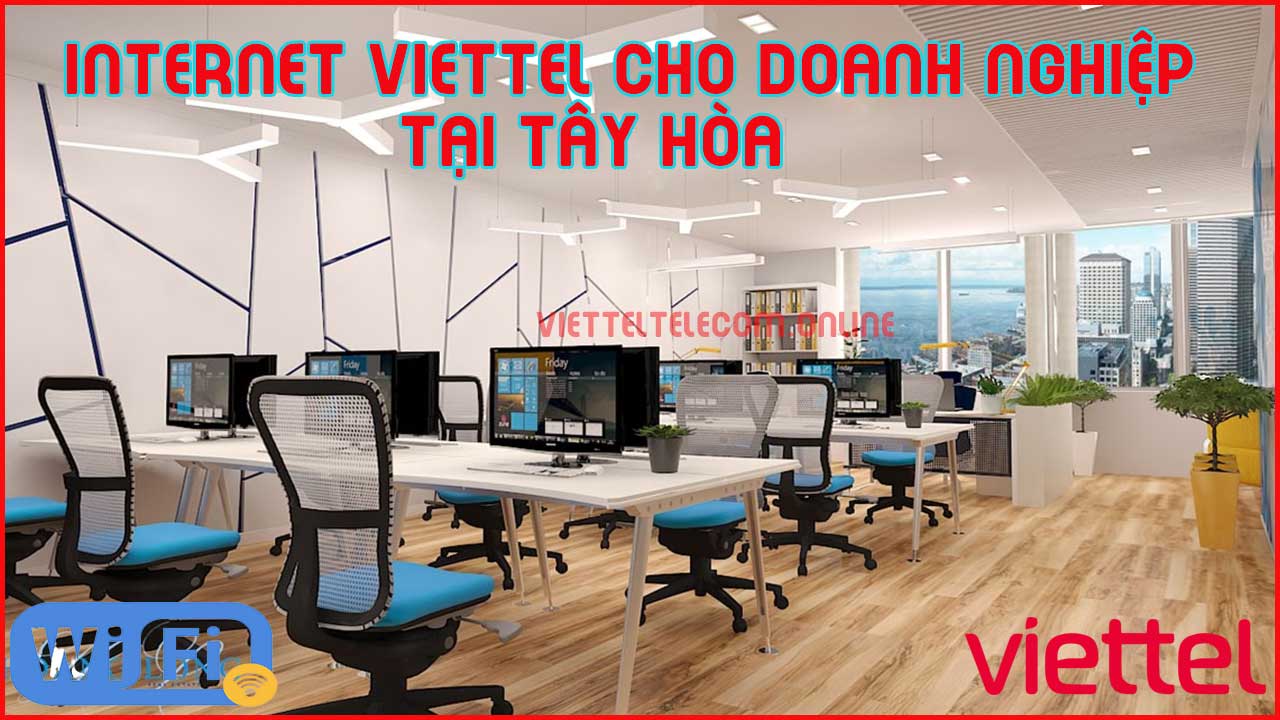 dang-ky-internet-wifi-cap-quang-va-truyen-hinh-viettel-tai-tay-hoa-2
