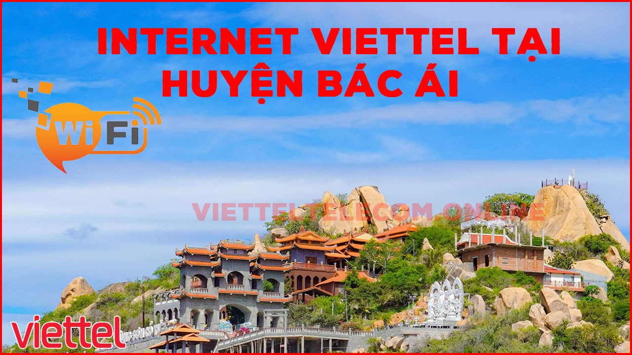 dang-ky-internet-wifi-cap-quang-va-truyen-hinh-viettel-tai-huyen-bac-ai-4