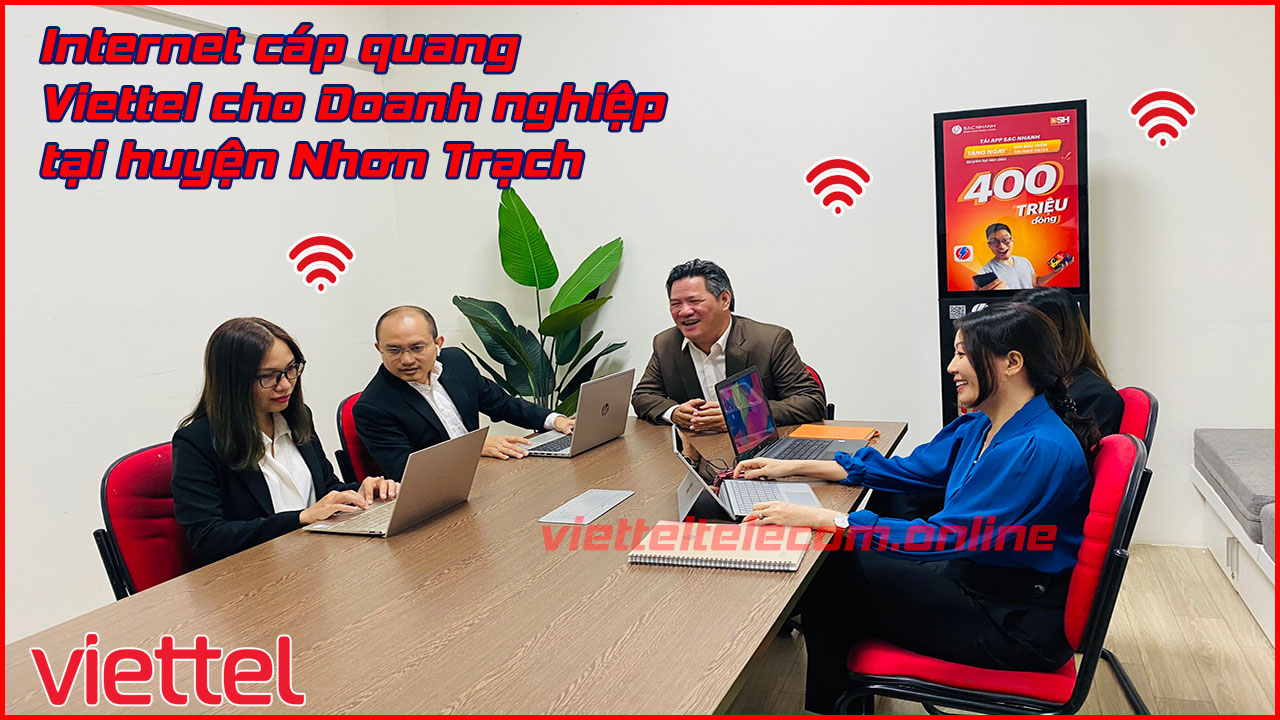 dang-ky-internet-wifi-cap-quang-va-truyen-hinh-viettel-tai-huyen-nhon-trach-2