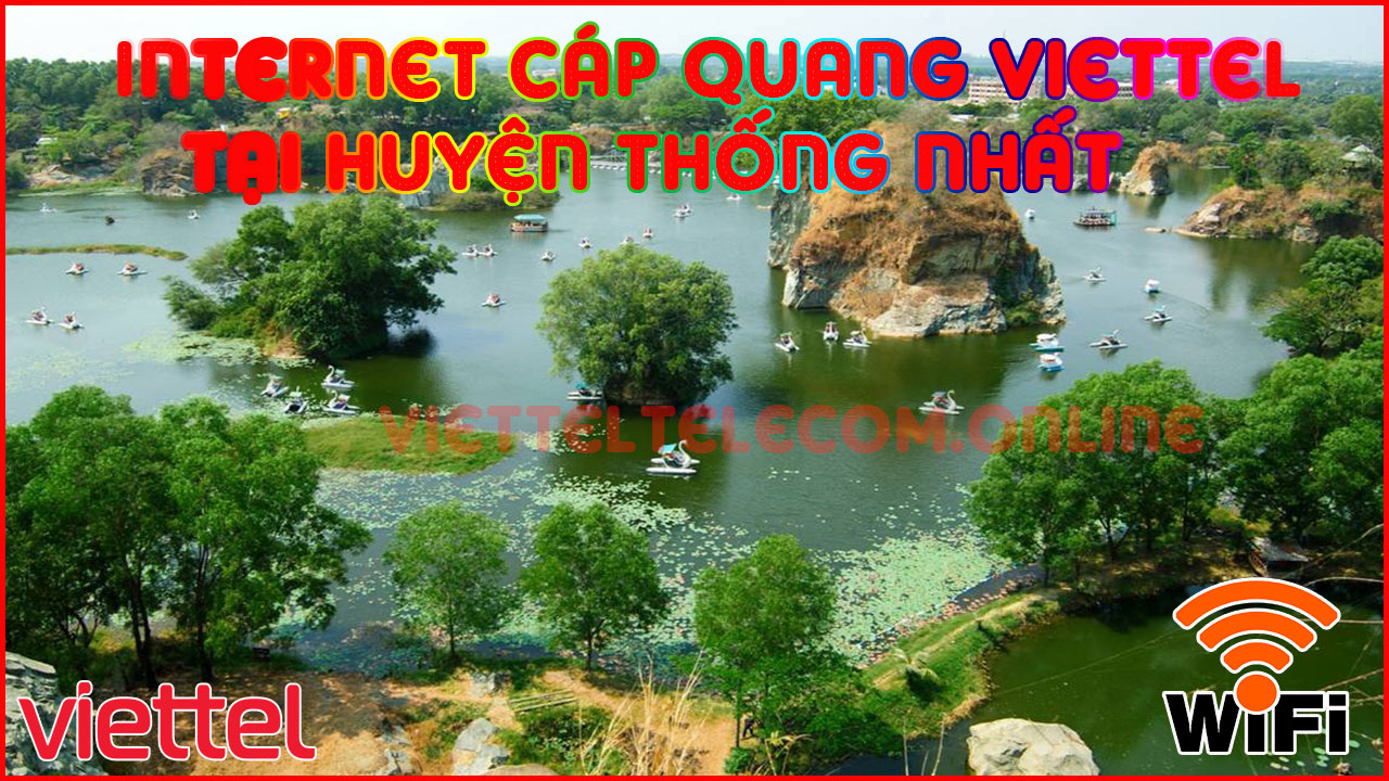 dang-ky-internet-wifi-cap-quang-va-truyen-hinh-viettel-tai-huyen-thong-nhat-4
