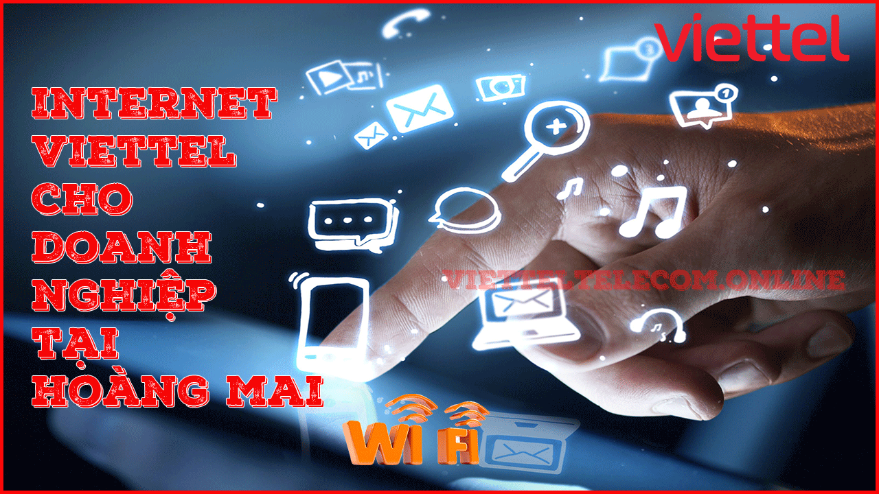 dang-ky-internet-wifi-cap-quang-va-truyen-hinh-viettel-tai-quan-hoang-mai-2