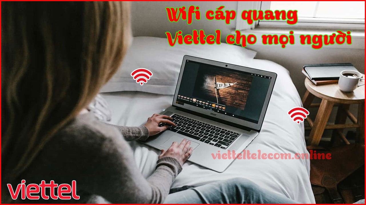 dang-ky-internet-wifi-cap-quang-va-truyen-hinh-viettel-tai-thanh-pho-phan-rang-thap-cham-1