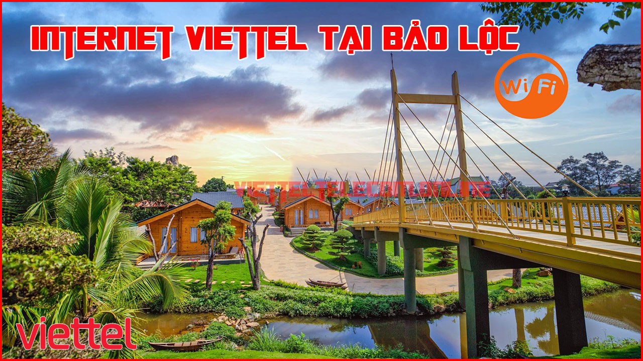 dang-ky-mang-internet-wifi-cap-quang-truyen-hinh-viettel-tai-thanh-pho-bao-loc-4