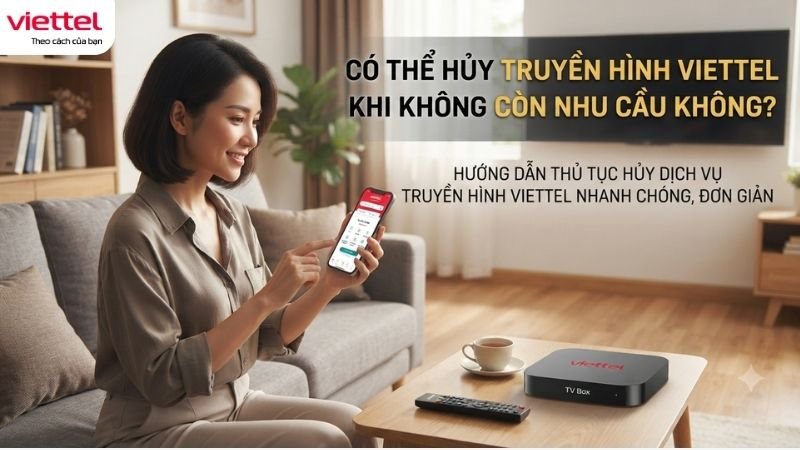 co-the-huy-truyen-hinh-viettel-khi-khong-con-nhu-cau-khong
