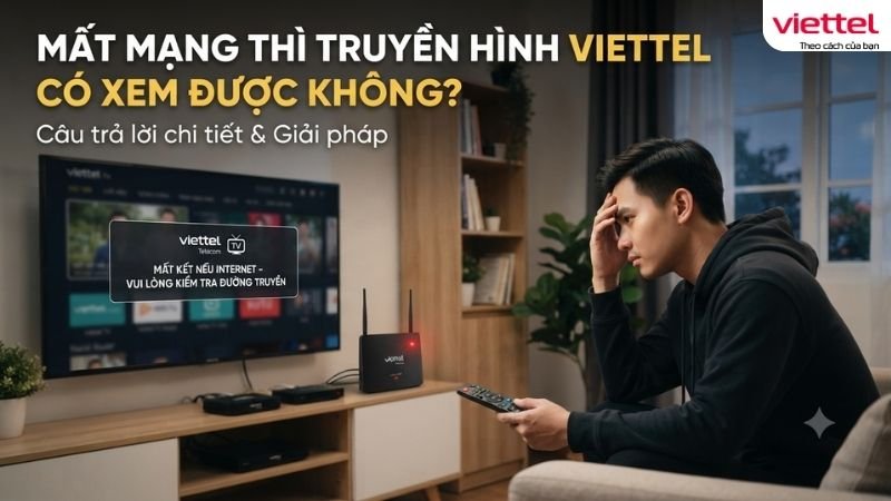 mat-mang-thi-truyen-hinh-viettel-co-xem-duoc-khong